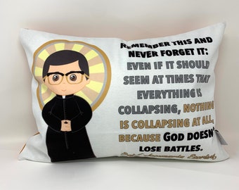 St. Josemaria Escriva pillow. Remember this and never forget it. Catholic Gift. Baptism Gift. Saint pillow. First Holy Communion gift.