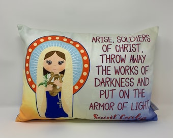 Saint Cecilia pillow. Catholic Gift. Baptism Gift. Saint pillow. First Holy Communion. Saint Cecilia gift. Arise Soldiers of Christ pillow.