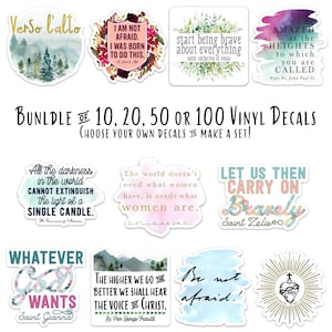 Set of 10, 20, 50 or 100 - 2.5&quot; - 3&quot; Vinyl Waterproof Saint quote Stickers. Saint Water bottle Vinyl Sticker. Catholic Decal Bundle set.