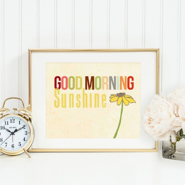 Good Morning Sunshine Wall Art. 5 x 7 Wall Art Matted to 8 x 10 - In Stock. Bathroom Wall Art. Typography Art. Kitchen Art. Wall Decor