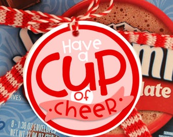 Cup of Cheer imprimables pour cadeau chocolat chaud
