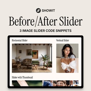 Może przedstawiać: Cyfrowy wyświetlacz z fragmentami kodu Showit Before/After Slider. Interfejs zawiera poziomy suwak ze zdjęciami wnętrz, pionowy suwak z portretami oraz suwak z miniaturami podglądu umieszczony w dolnej części ekranu.