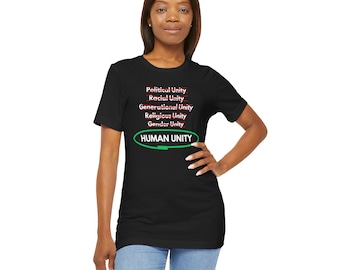 Human Unity T-Shirt Human Unity Unisex Jersey Short Sleeve Tee Shirt Human Unity