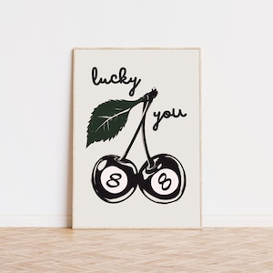 8 Ball Cherry Print, Lucky You Print, Bar Cart Art, Trendy Art Prints, Preppy Room Decor, Aesthetic Wall Art, Museum Quality Art Print