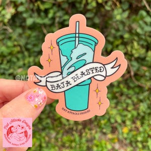 Baja Blasted Waterproof Sticker | Vinyl sticker |Taco lover sticker | Bajablasted | Traditional Tattoo | Flash Tattoo | Drink Stickers