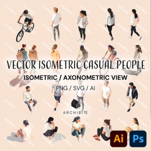 May include: Vector illustration of casual people in isometric and axonometric view. The image features various figures in different poses, including walking, cycling, and sitting. The text on the image reads "VECTOR ISOMETRIC CASUAL PEOPLE" and "ISOMETRIC / AXONOMETRIC VIEW".
