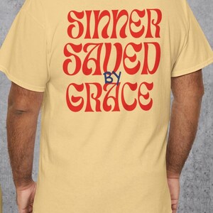 Saved by Grace, Christian shirt, Men’s Christian Tshirt, Religious Bible Verse Tshirt, Easter Sunday Crewneck for Men, Christian Tshirt