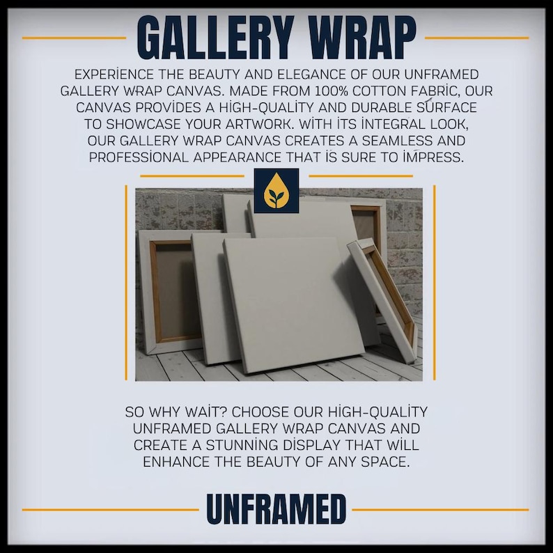 Może przedstawiać: Obraz kilku bezramowych pł&oacute;cien typu gallery wrap. Tekst "GALLERY WRAP" znajduje się na g&oacute;rze. Pł&oacute;tna wykonane są w 100% z tkaniny bawełnianej. Tekst m&oacute;wi r&oacute;wnież "UNFRAMED".