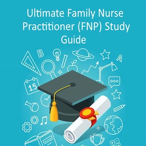 Family Nurse Ppraktienter Studienführer für die Zertifizierungsprüfung