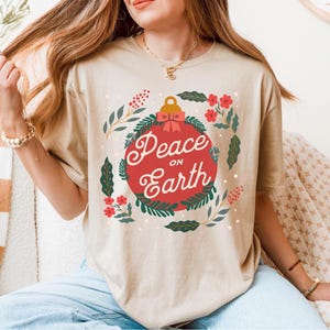 Peace on Earth Christmas Shirt: Christian Holiday Tee