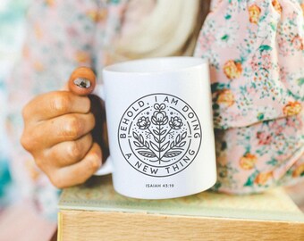 A New Thing Floral Coffee Mug, Christian Gift for Women