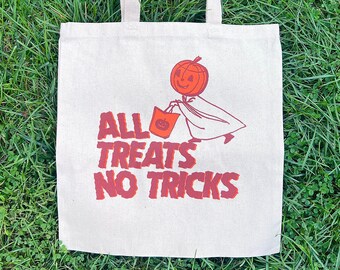 All Treats No Tricks Tote Bag