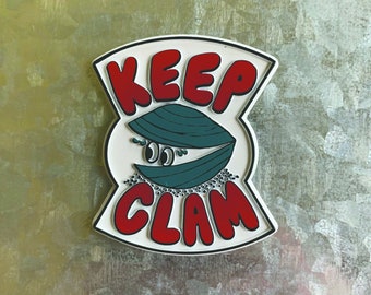 Keep Clam Rubber Magnet