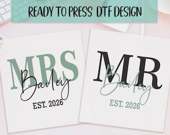 Custom Mr Mrs DTF Transfer Personalized Last Name | Wedding Couples Heat Transfer Ready to Press Bride Groom Shirt EST 2026 Gift Tee Iron On