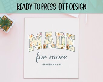 Made For More DTF Transfer: Religious Mom, Bible Verse, Flower Print