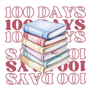 100 Days Teacher Gift for Teacher 100 Days of School Teacher digital download for School PNG 100 Days T svg
