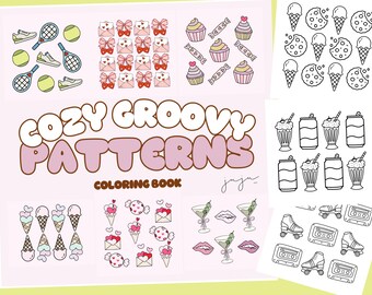 Może przedstawiać: Książka do kolorowania zatytułowana "Cozy Groovy Patterns Coloring Book" z ilustracjami lodów w wafelkach, babeczek, rakiet tenisowych i innych zabawnych wzorów.