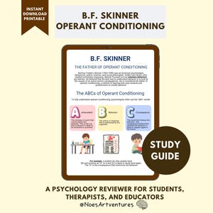 May include: A digital study guide on a tablet, featuring the text "B.F. Skinner Operant Conditioning." The guide includes information on the father of operant conditioning and the ABCs of operant conditioning. A psychology reviewer for students, therapists, and educators.