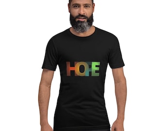 Hope, Bella + Canvas Unisex T-Shirt