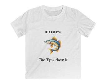 Minnesota Walleye Kids T-Shirt: 'The Eyes Have It' Fishing Shirt