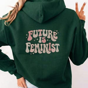 Feministischer Hoodie mit Rückendruck, FUTURE IS FEMINIST Pullover Unisex, Equality Kapuzenpullover, Female Empowerment, Witchy Feminismus