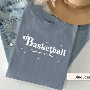 Basketball Coach Shirt Comfort Colors, Coach Tee for Women, Game Day Shirt, School Spirit Tee, Cute Coach Shirt, Coach Gift Idea