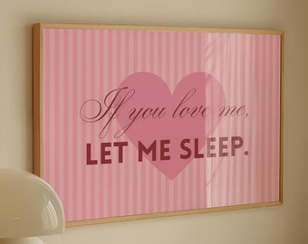 Funny Sleep Quote Print: Pink Preppy Dorm Decor (Digital Download)