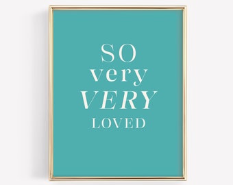 very very loved art print / printable / digital file