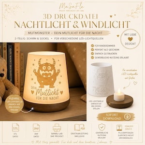 Op de afbeelding: Een 3D-printbestand voor een nachtlampje en lantaarn met een monstergrafiek en de Duitse tekst 'DEIN MUTLICHT FÜR DIE NACHT'. Het ontwerp bevat een tweedelige structuur met een kap en een voet, geschikt voor diverse LED-lichtbronnen.
