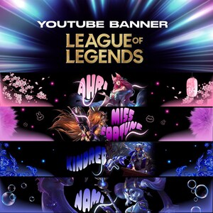 May include: A digital YouTube banner design for League of Legends featuring four horizontal panels. Each panel displays a character illustration with their name: Ahri with cherry blossoms, Miss Fortune with purple accents, Kindred in blue, and Nami with bubbles.
