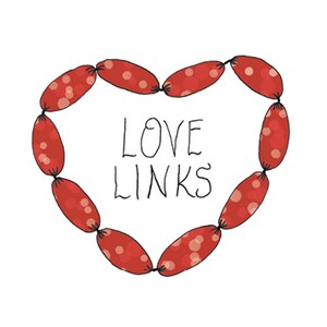Könnte beinhalten: Eine rote Herzform aus Wurstlinks mit dem Text "LOVE LINKS" darin.