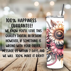 May include: A white tumbler with a pink and yellow sunflower design and a stethoscope. The text "100% Happiness Guarantee!" is written on a white background.