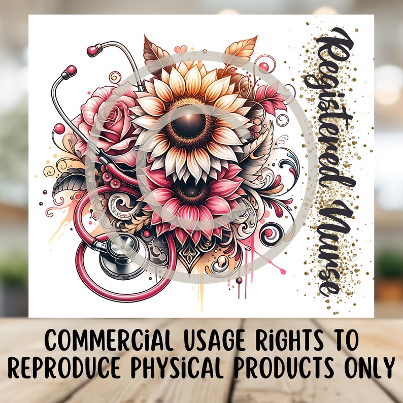 May include: A digital illustration of a red stethoscope intertwined with pink and yellow sunflowers and floral designs. The text "Registered Nurse" is written in gold glitter on the right side of the image.