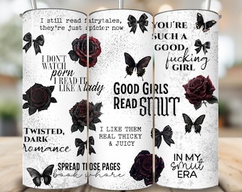 Smut Book Reader Tumbler Wrap, Dark Romance Book Lovers Sublimation Designs, Smut Book Tok 20oz Skinny Tumbler, Bookish PNG Digital Download
