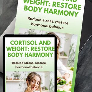May include: A digital download for a 2-week meal plan to reduce stress hormone. The cover features a woman smiling while eating a salad. The text on the cover reads "Cortisol and Weight: Restore Body Harmony. Reduce stress, restore hormonal balance."