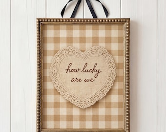 How Lucky Are We Print | Tan Gingham Cottagecore Wall Art | Neutral Farmhouse Decor | Vintage Lace Heart Printable | Digital Download