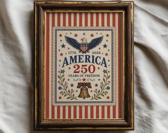 America 250 Years PRINTABLE Wall Art | Vintage Americana Decor | 4th of July Patriotic Print | Cross Stitch Art (Digital Download)
