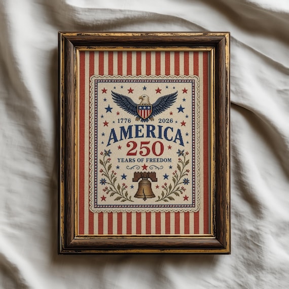 America 250 Years PRINTABLE Wall Art | Vintage Americana Decor | 4th of July Patriotic Print | Cross Stitch Art (Digital Download)