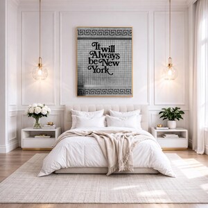 Black and white New York typography wall art featuring the phrase “It will always be New York” on a vintage subway tile background with Greek key border, minimalist NYC quote print, modern urban wall decor, monochrome city typography artwork, aesthetic New York poster for bedroom, living room or gallery wall