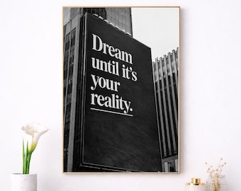 Motivational Typography Wall Art | Black and White Quote | Office Wall Print Digital Download