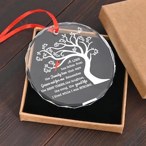Inspirational Glass Memorial Ornament, Personalized Remembrance Ornament, Memorial Gift, Sympathy Gift, Lost Loved One Keepsake