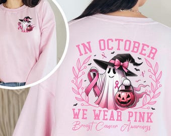 In October We Wear Pink Shirt: Breast Cancer Awareness Support