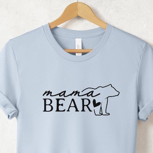 Mothers Day Mama Bear Shirt, Mama Gifts, Mom Shirt, Cute Mama Shirt, Mom Life Shirt, New Mom Gift, Baby Shower Gift