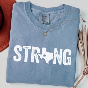 Pray For Texas Comfort Colors® T-Shirt, Hill Country Strong Shirt, Texas Strong Flood Shirt, Hill Country Flooding Survivor Shirt