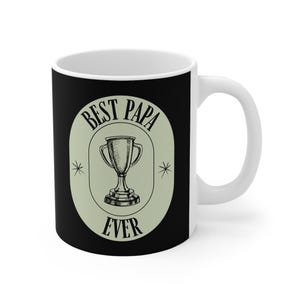 Best Papa Ever Mug - Celebrate Your Amazing Dad