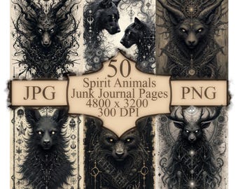 May include: A digital art collection featuring six illustrations of spirit animals, including a wolf, deer, and panther, in a gothic style. The images are in black and white with intricate details and a mystical theme. The text reads "50 Spirit Animals Junk Journal Pages".