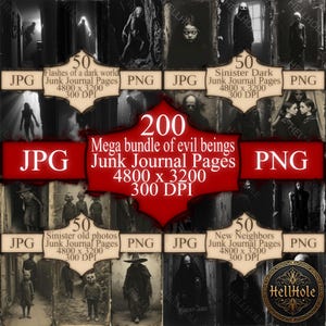 May include: A digital bundle of junk journal pages with a dark, gothic theme. The image features various vintage-style illustrations of sinister figures and scenes, with text overlays indicating the number of pages and file types. Includes 200 pages and 50 pages each.