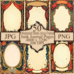 Puede incluir: Un collage digital que presenta seis marcos ornamentales con temática de circo con centros en blanco. Los marcos tienen varias formas y tamaños, con esquemas de color rojo, dorado y verde azulado. El texto incluye "50 Ornamental Blank circus Frames" y "Junk Journal Pages".