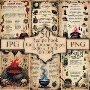 May include: A digital collage of vintage-style recipe book pages. The pages feature illustrations of cauldrons, skulls, and potion bottles, with handwritten text and the words "50 Recipe book Junk Journal Pages" in the centre. The image is labelled "JPG" and "PNG".