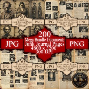 May include: A collection of digital junk journal pages, including mugshots, medical experimentation, police files, and newspaper clippings. The bundle includes 200 documents in JPG and PNG formats, with a resolution of 4800 x 3200 at 300 DPI. The HellHole logo is also visible.